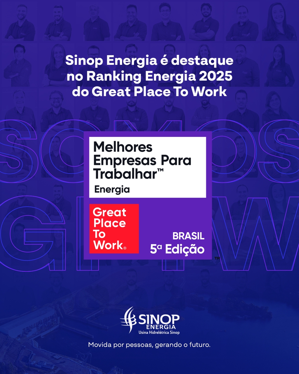 Sinop Energia é destaque no Ranking Energia 2025 do Great Place To Work