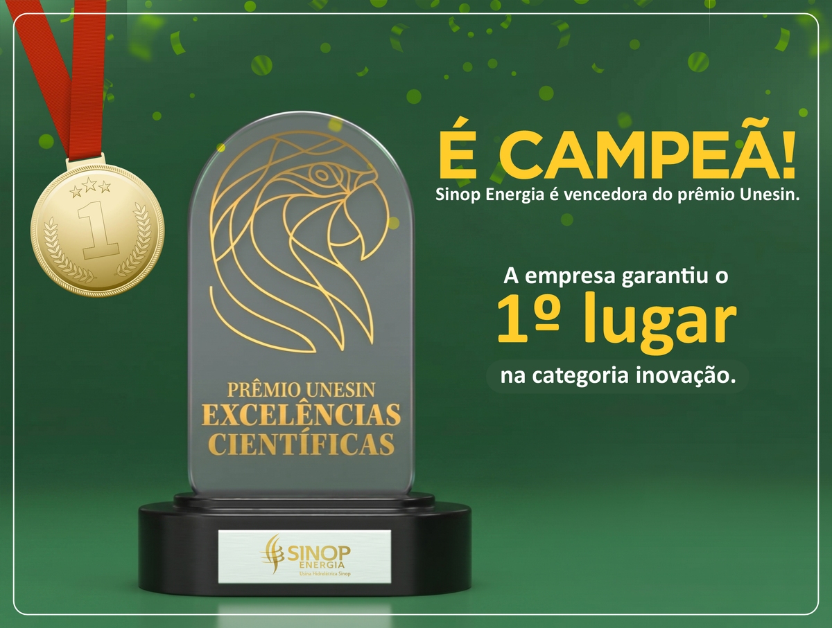 Sinop Energia conquista 1º lugar no Prêmio UNESIN de Excelência Científica