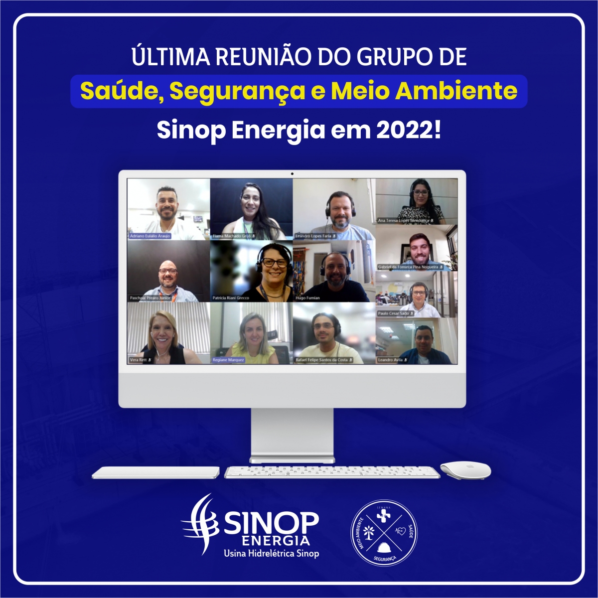 Sinop Energia realiza última reunião do grupo de Saúde, Segurança e Meio Ambiente de 2022