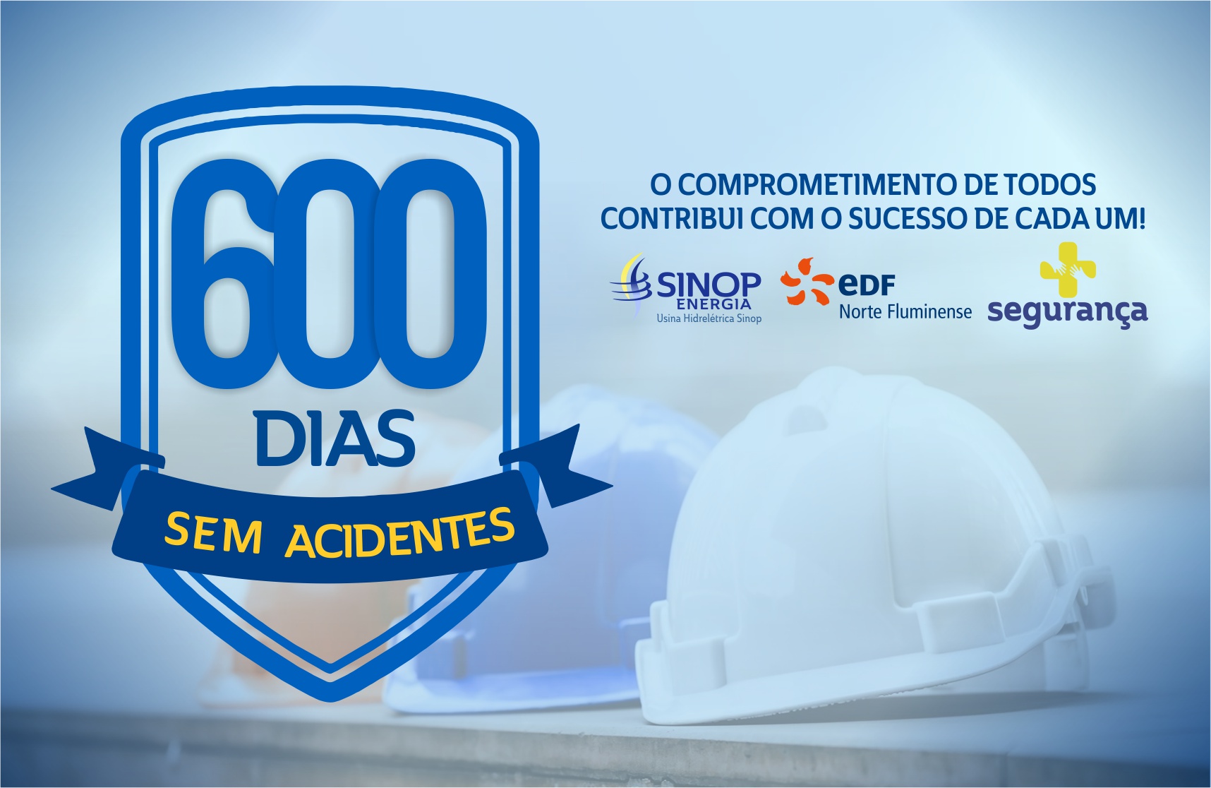 Usina Hidrelétrica Sinop completa 600 dias sem acidentes