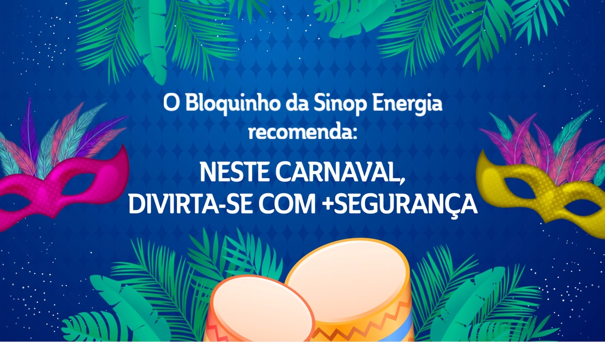 Bloco da Saúde e Segurança da Sinop Energia abre o carnaval contra DSTs