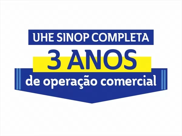 UHE Sinop completa três anos de operação comercial