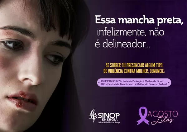 Agosto Lilás: Sinop Energia promove campanha de conscientização e combate à violência contra mulher